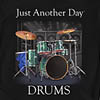 Just Another Day T-shirt